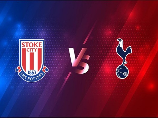 Nhận định Stoke City vs Tottenham – 00h30 24/12, Cúp Liên đoàn Anh