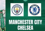 Tip kèo Man City vs Chelsea – 03h00 10/11, Carabao Cup