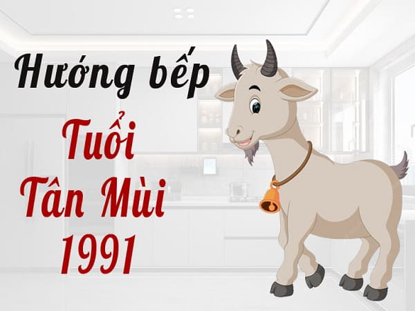 Hướng bếp tuổi Tân Mùi hợp phong thủy