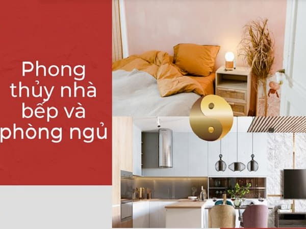 Những nguyên tắc phong thủy kết hợp nhà bếp và phòng ngủ